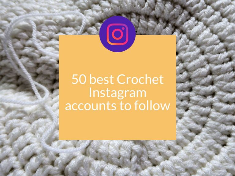 50 Best Crochet Instagram Accounts to Follow Looped and Knotted